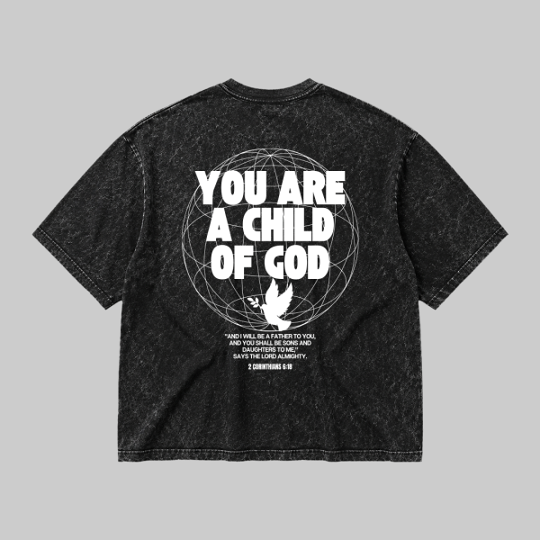 You Are a Child of God Acid Wash T-Shirt